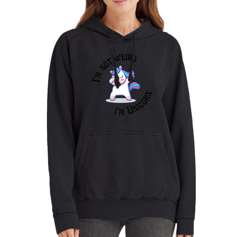 I_m Not Weird I_m A Unicorn Vintage Hoodie | Artistshot