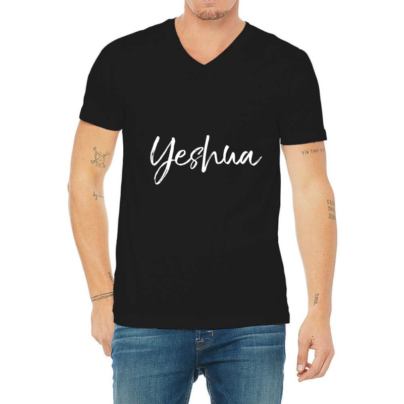 Hebrew Name Of Jesus & Joshua Christian Worship Gift Yeshua-cmqa4 V-neck Tee | Artistshot