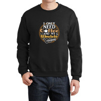 Guitar Instrument String Musician Ukelele Coffee Ukulele Crewneck Sweatshirt | Artistshot