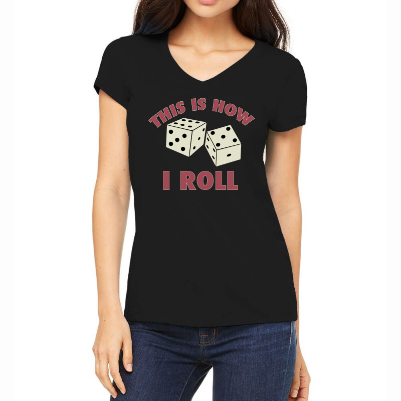 That How I Roll Monopoly Women's V-Neck T-Shirt by tribebol | Artistshot