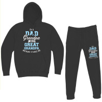 I'm A Dad Grandpa And Great Grandpa Nothing Scares Me Hoodie & Jogger Set | Artistshot