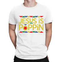 Jesus Is Poppin Pullover Hoodie T-shirt | Artistshot