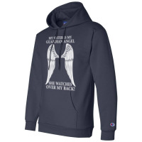 My Sister Is My Guardian Angel Champion Hoodie | Artistshot