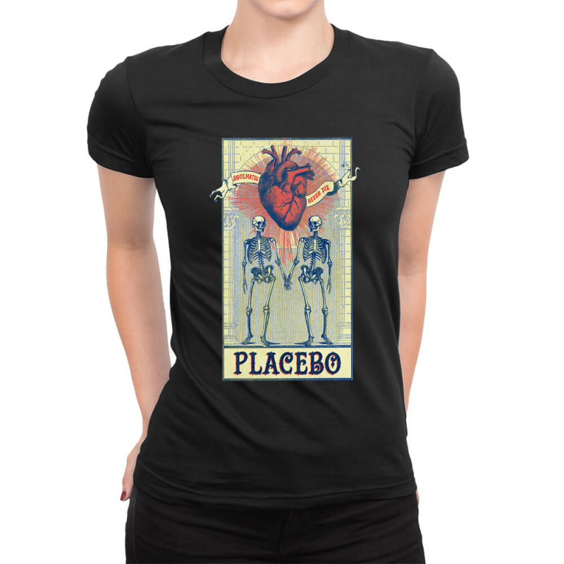 Soulmates Never Die. Placebo Ladies Fitted T-Shirt by NickolasAlvarado | Artistshot