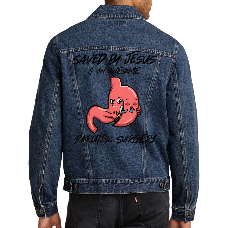 Saved By Jesus & An Awesome Bariatric Surgery Men Denim Jacket by Fashzilla | Artistshot