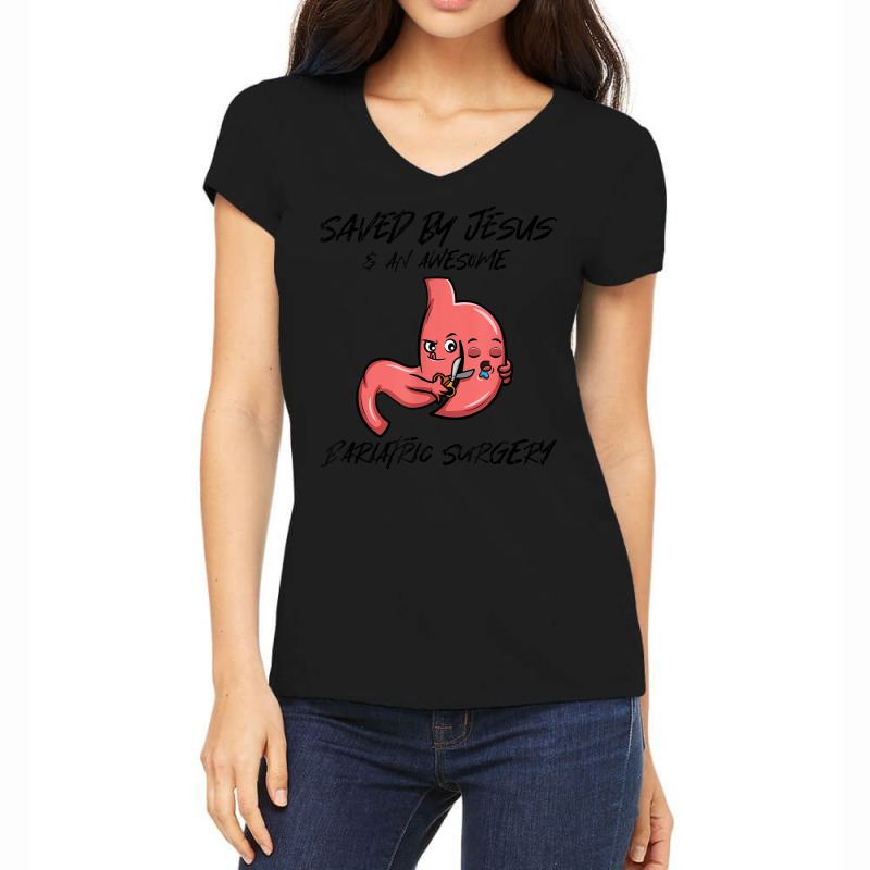 Saved By Jesus & An Awesome Bariatric Surgery Women's V-Neck T-Shirt by Fashzilla | Artistshot