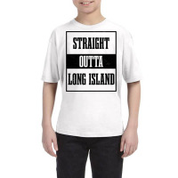 Straight Outta Long Island Ny New York Pride Long Island Pullover Hood Youth Tee | Artistshot