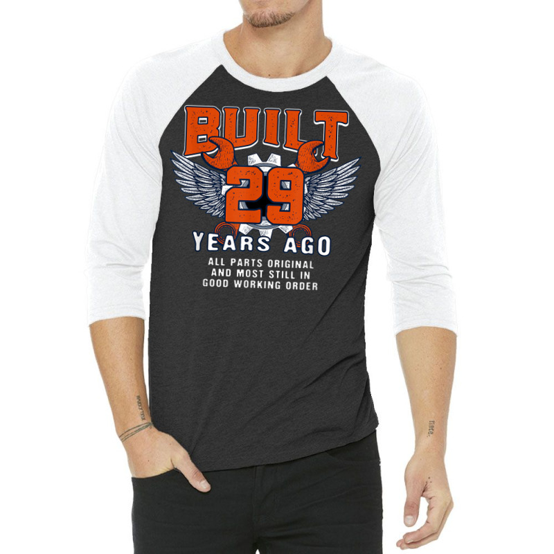 Built 29 Years Ago 29th Birthday 29 Years Old Bday Car Lover 3/4 Sleeve Shirt | Artistshot