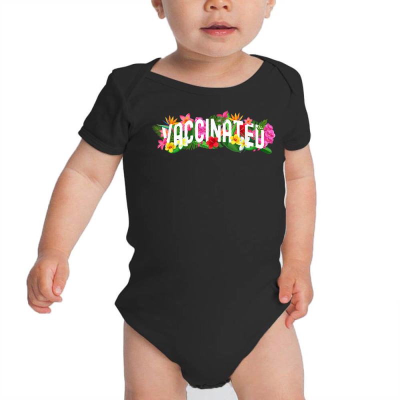 I'm Vaccinated Floral Pro Vaccination Summer Vaccine Gift T Shirt Baby Bodysuit by cm-arts | Artistshot