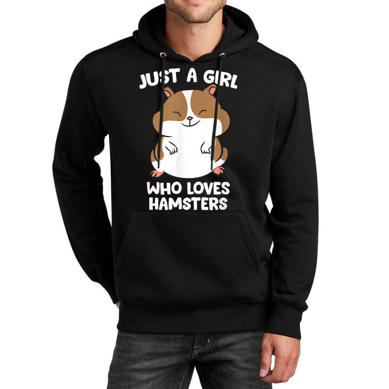 Just A Girl Who Loves Hamsters Cute Hamster Girl Unisex Hoodie by JoolsShamel | Artistshot