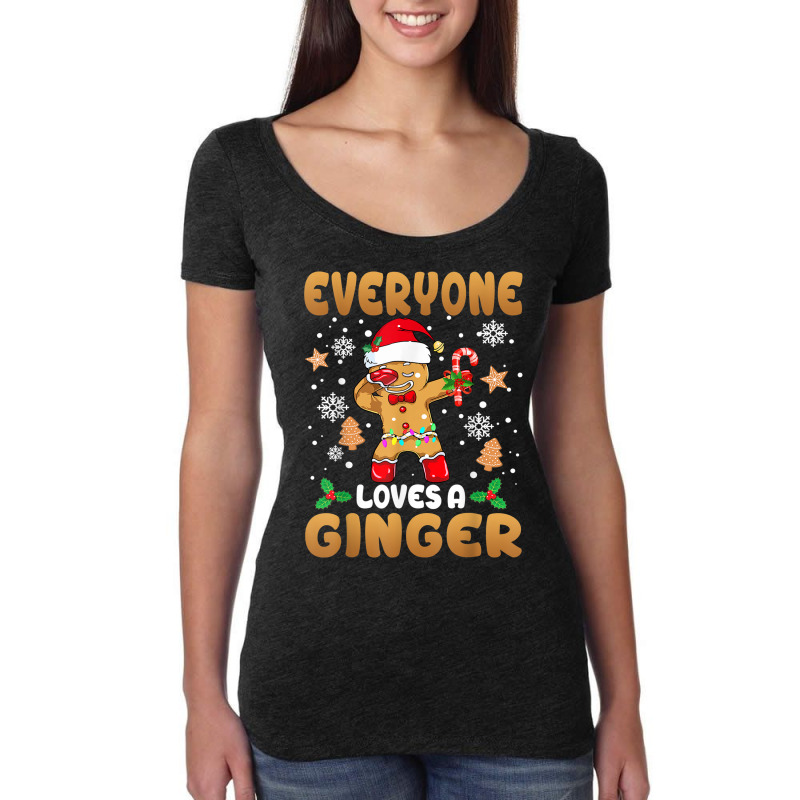 Everyone Loves A Ginger Funny Cute Gingerbread Christmas Women's Triblend Scoop T-shirt by Fashlaza | Artistshot