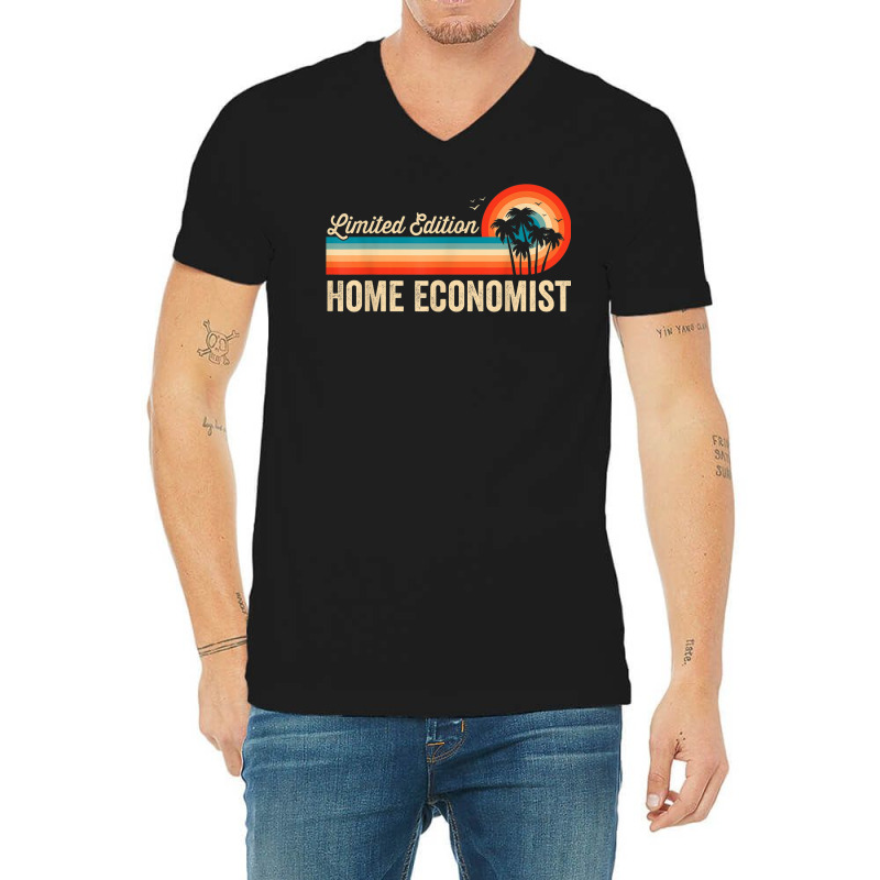 Home Economist Funny Birthday Retro Vintage Men Dad V-Neck Tee by Outpost | Artistshot