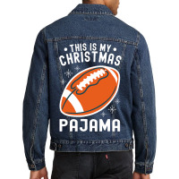 Football Football Merry Christmasthis Is My Christmas Pajama 136 Men Denim Jacket | Artistshot