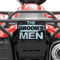 Mens The Groom's Men Groomsman Stag Party Bachelor Party Atv License Plate | Artistshot