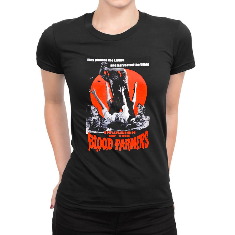 Invasion Of The Blood Farmers, Invasion, The Blood Farmers, Blood Farm Ladies Fitted T-Shirt by SHOPRTIUI | Artistshot