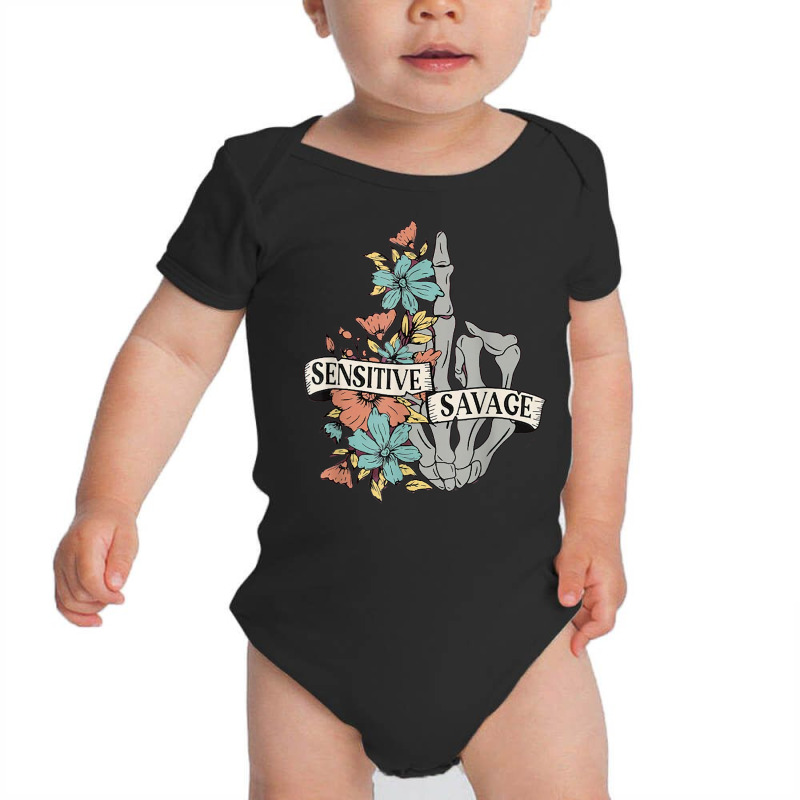 Sensitive Savage Skeleton Funny Floral Women's Motivational Baby Bodysuit by Fashlaza | Artistshot