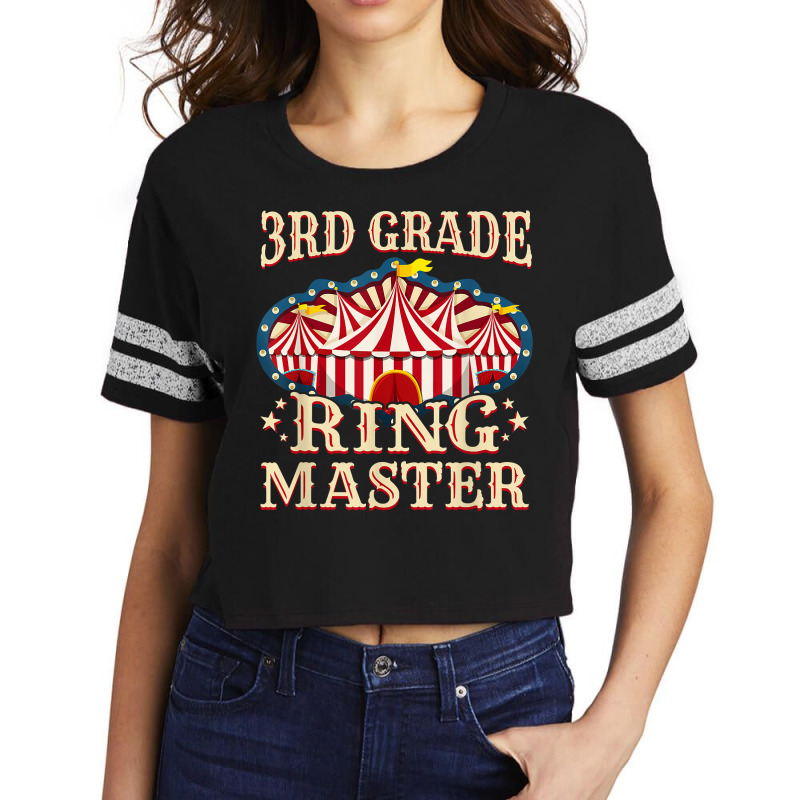 3rd Grade Ringmaster 3rd Grade Teachers Teacher Scorecard Crop Tee by CyrusArciba | Artistshot