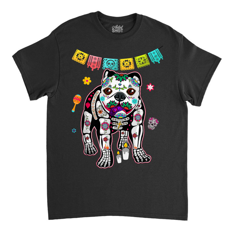 Calavera English Bulldog Dog Dia De Muertos Halloween Day Classic T-shirt by Sombre | Artistshot