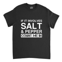 Salt And Pepper Cookingspices Red White Black Pepper Classic T-shirt | Artistshot