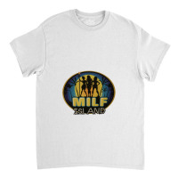 Milf Island 30 Rock Tv Show Classic T-shirt | Artistshot