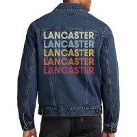 Lancaster California Lancaster Ca Retro Vintage Text T Shirt Men Denim Jacket | Artistshot