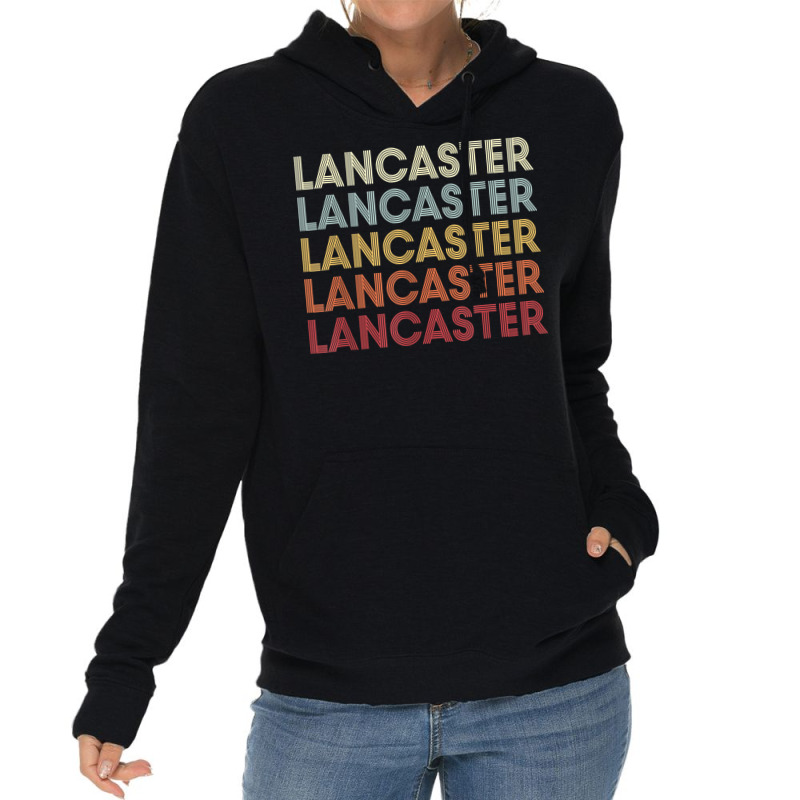 Lancaster California Lancaster Ca Retro Vintage Text T Shirt Lightweight Hoodie | Artistshot