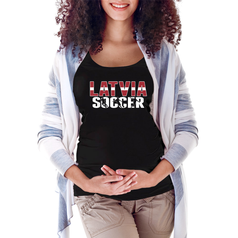 Latvia Soccer Fans Jersey   Proud Latvian Football Lovers T Shirt Maternity Scoop Neck T-shirt by alyshasur9x | Artistshot