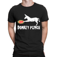 Donkey Punch, Donkey Punch Vintage, Donkey Punch Art, Donkey Punch Pai T-shirt | Artistshot