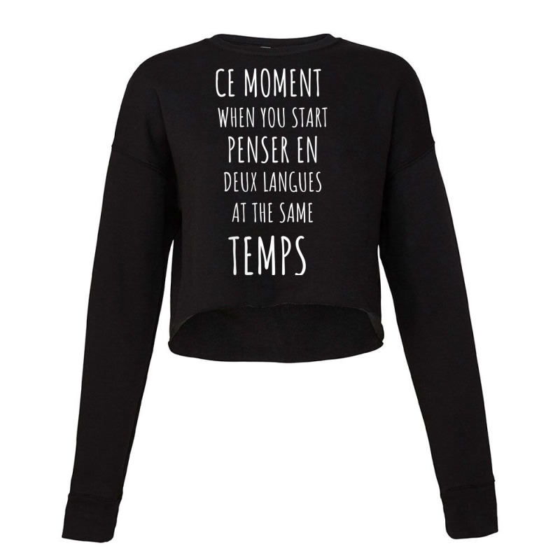 Womens Ce Moment Funny Bilingual French Language Teacher Gift V Neck T Cropped Sweater by cm-arts | Artistshot