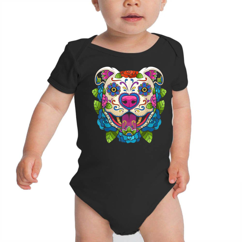 Pit Bull Sugar Skull Mexico Dog Calavera Dia De Los Muertos T Shirt Baby Bodysuit by cm-arts | Artistshot