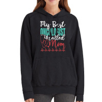 My Best Oncologist Is Called Mom Funny Doctor Quote T Shirt Vintage Hoodie | Artistshot