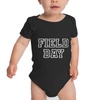 Field Day 2022 For School Teachers Kids And Family Orange Baby Bodysuit | Artistshot