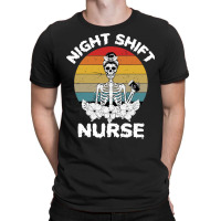 Funny Night Shift Nurse Skeleton Halloween Rn Nurses Women T-shirt | Artistshot