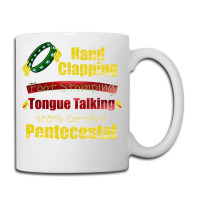 Hand Clapping Foot Stomping Tongue Talking Pentecostal Gifts Long Slee Coffee Mug | Artistshot