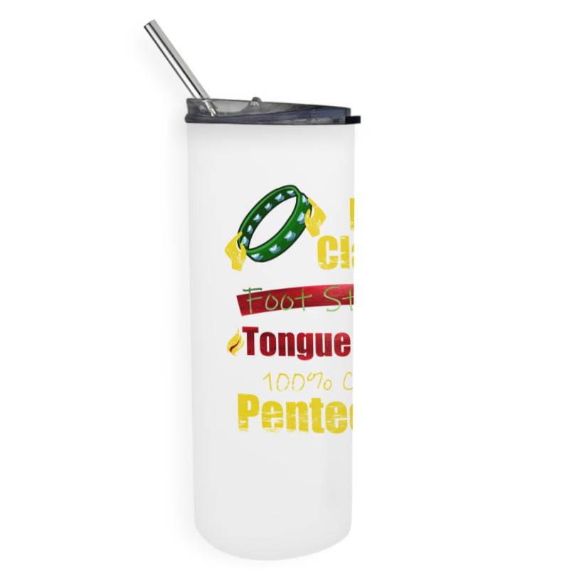 Hand Clapping Foot Stomping Tongue Talking Pentecostal Gifts Long Slee Skinny Tumbler | Artistshot