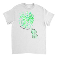 Elephant Blows Up Green Balloons Mental Health Awareness T Shirt Classic T-shirt | Artistshot