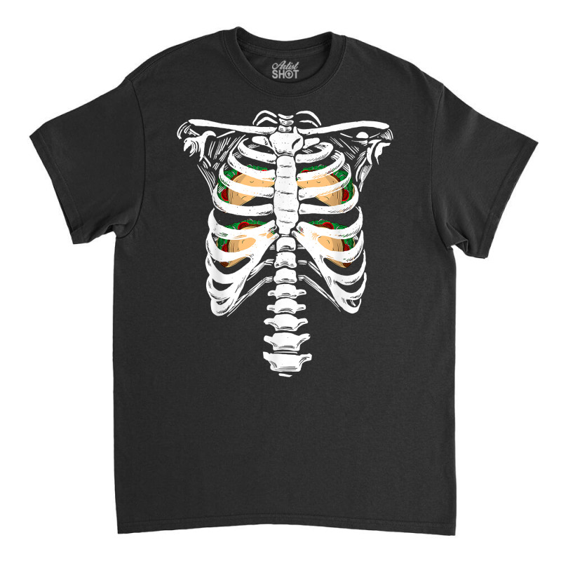 Skeleton Rib Cage Halloween Stop Staring At My Tacos T Shirt Classic T-shirt by cm-arts | Artistshot