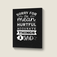 Quotes Funny Portrait Canvas Print | Artistshot