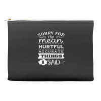 Quotes Funny Accessory Pouches | Artistshot