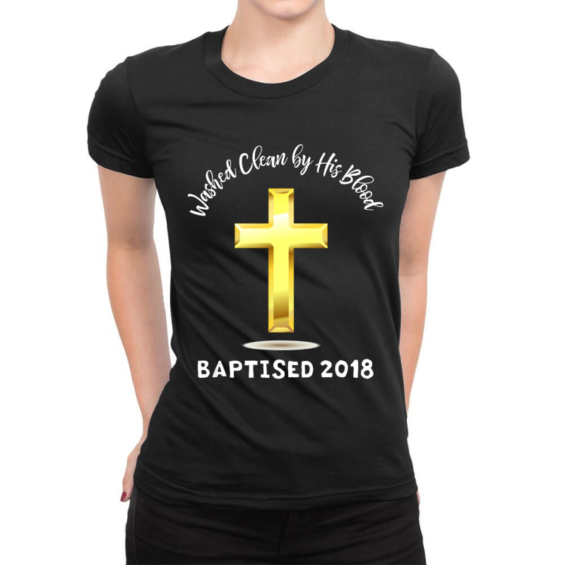 Christian Believer Baptism For Jesus Followers Ladies Fitted T-Shirt by thangdinhsinhelf | Artistshot