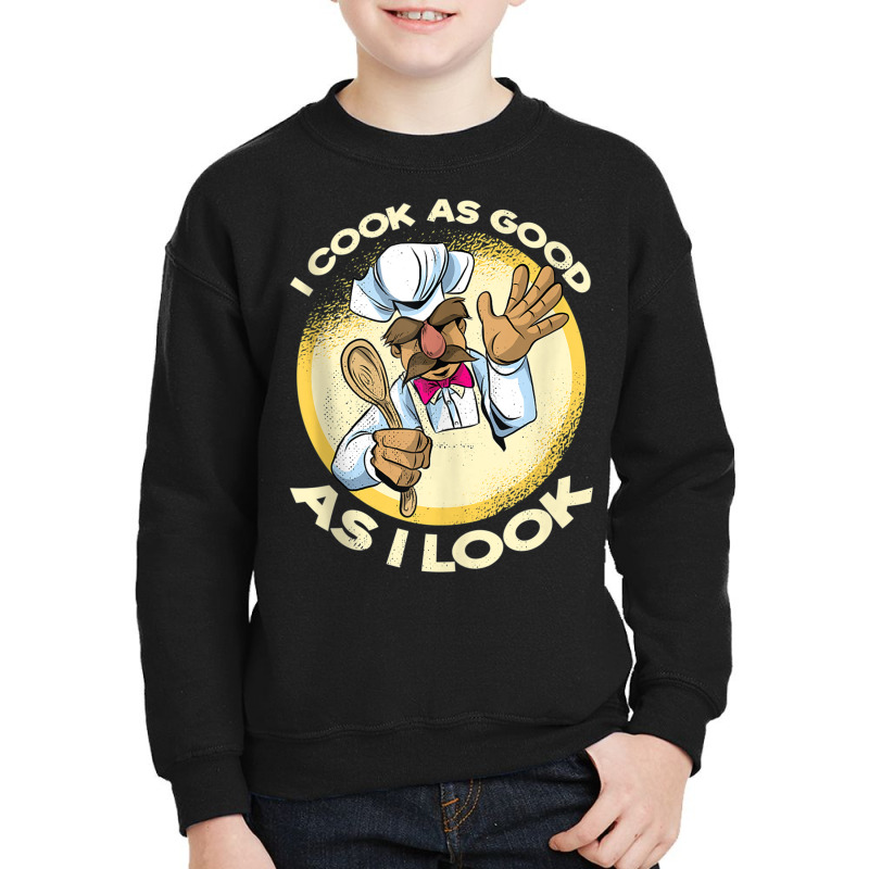 I Cook As Good As I Look Cooking Tank Top Youth Sweatshirt by cm-arts | Artistshot