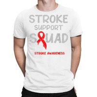 Stroke Awareness Survivor Squad Strong Warrior T Shirt T-shirt | Artistshot