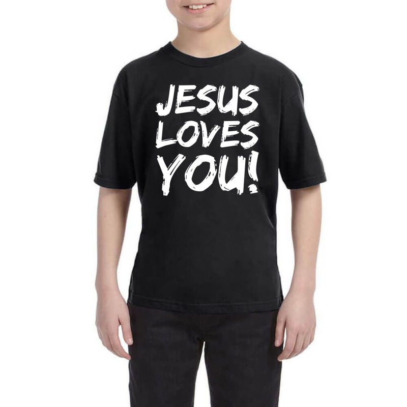 Christian Evangelism Gift Jesus Loves You!-yust2 Youth Tee | Artistshot