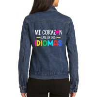 Mi Corazon Late En Dos Idiomas, Bilingual Spanish Teacher T Shirt Ladies Denim Jacket | Artistshot