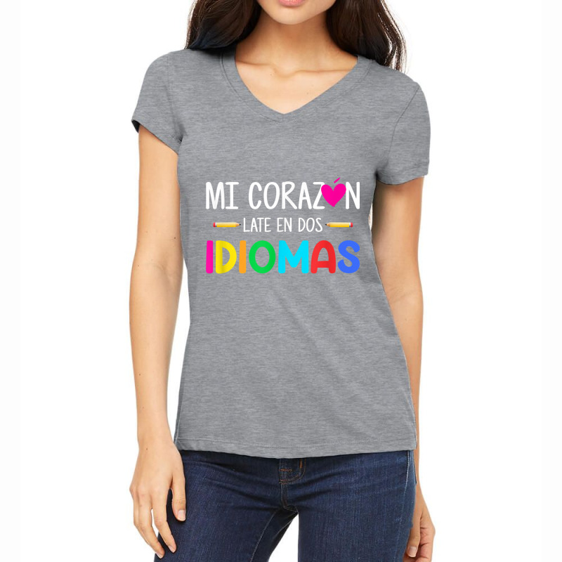 Mi Corazon Late En Dos Idiomas, Bilingual Spanish Teacher T Shirt Women's V-Neck T-Shirt by cm-arts | Artistshot