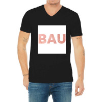 Bau V-neck Tee | Artistshot