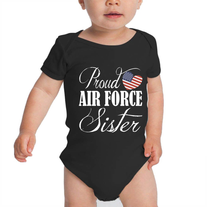 Air Force Sister Proud Air Force Sister Baby Bodysuit by cm-arts | Artistshot