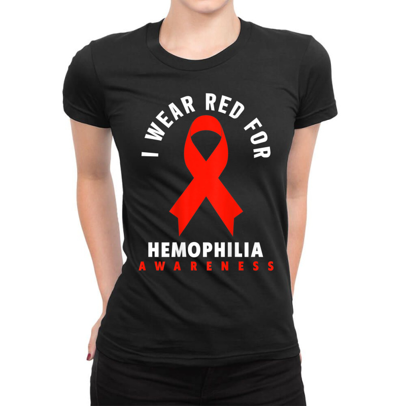 I Wear Red For Hemophilia Awareness T Shirt Ladies Fitted T-Shirt by cm-arts | Artistshot