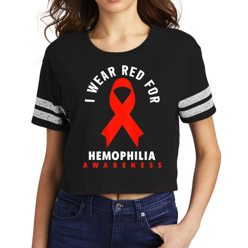 I Wear Red For Hemophilia Awareness T Shirt Scorecard Crop Tee by cm-arts | Artistshot