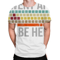 Funny Gift For A Pc Gamer I Went Afk To Be Here T Shirt T Shirt All Over Men's T-shirt | Artistshot
